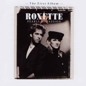 Cover for Roxette · Pearls Of Passion (CD) [Bonus Tracks, Remastered edition] (2009)