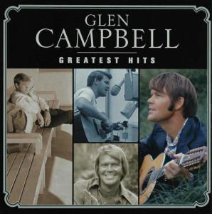 Greatest Hits - Glen Campbell - Música - CAPITOL - 5099969389528 - 2 de março de 2009