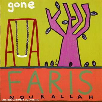 Cover for Faris Nourallah · Gone (CD) (2007)