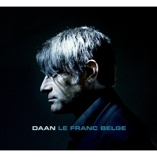 Cover for Daan · Le Franc Belge (CD) (2013)