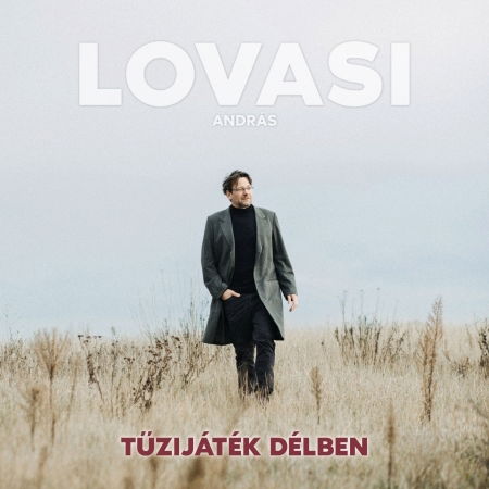 Cover for Lovasi András · Tüzijáték délben (CD)