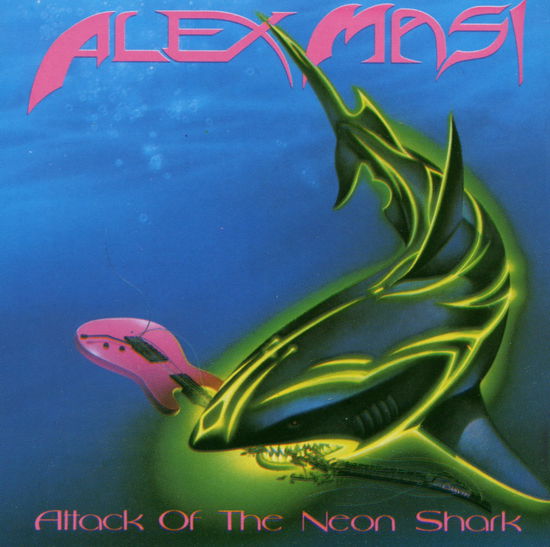 Cover for Alex Masi · Attack of the Neon Shark (CD) (2005)