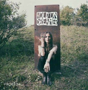 Cover for Frokedal · Hold On Dreamer (CD) (2016)