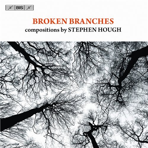 Cover for Stephen Hough · Broken Branches (CD) (2011)