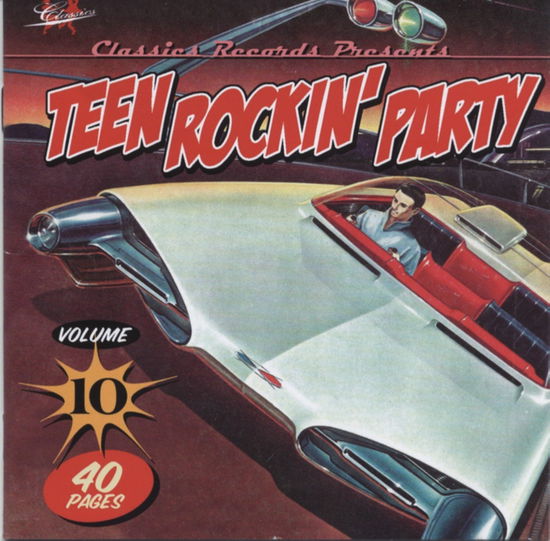 Teen Rockin Party 10 / Various - Teen Rockin Party 10 / Various - Música - CLASSICS - 7340049307528 - 26 de março de 2018