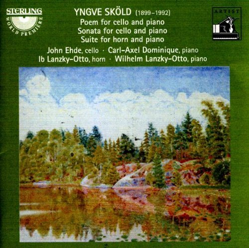 Cover for Skold / Ehde / Dominique / Lanzky-otto · Poem for Cello &amp; Piano / Sonata for Cello / Suite (CD) (2008)