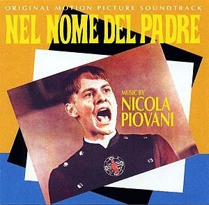 Cover for Nicola Piovani · Nel Nome Del Padre / O.s.t. (CD) (2020)