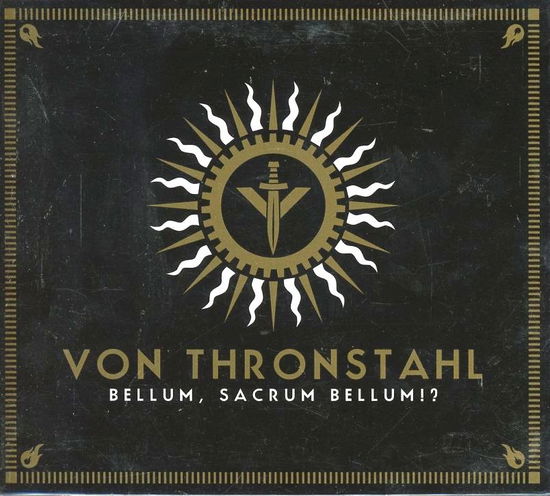 Cover for Von Thronstahl · Bellum, Sacrum Bellum!? (CD) (2010)