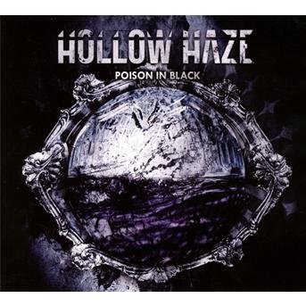 Cover for Hollow Haze · Poison in Black (CD) (2012)
