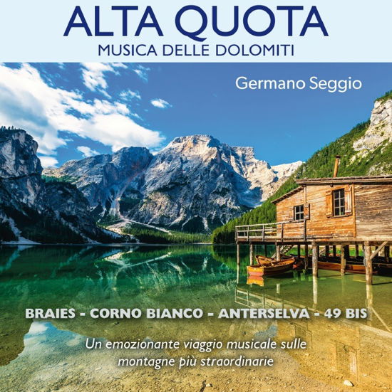 Alta Quota Musica Delle Dolomiti - Germano Seggio - Música - Azzurra - 8028980756528 - 31 de janeiro de 2024