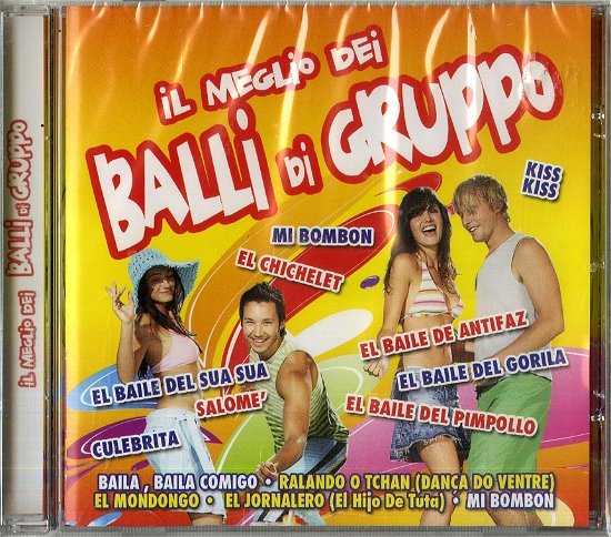 Cover for Aa.vv. · Il Meglio Dei Balli Di Gruppo (CD) (2011)
