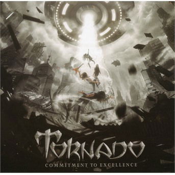 Cover for Tornado · Commitment To Excellence (CD) (2018)