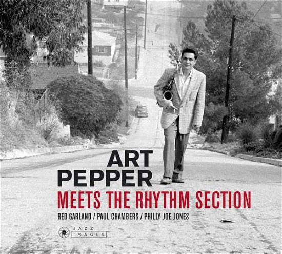 Cover for Art Pepper · Meets The Rhythm Section (CD) [Limited edition] (2018)