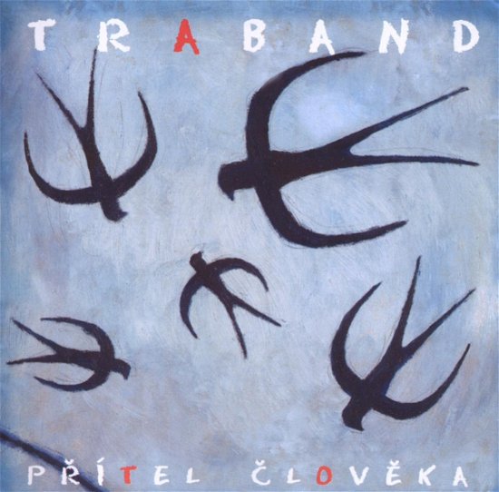 Cover for Traband · Pritel Cloveka (CD) (2007)