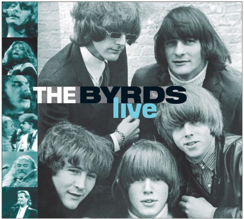 Cover for The Byrds. · Live (CD) (2010)