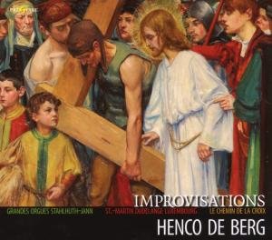 Cover for Henco De Berg · Improvisations: Le Chemin De La Croix (CD) (2007)