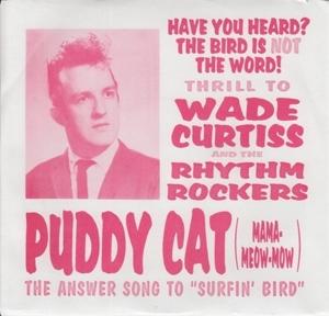 Cover for Wade Curtiss And The Rhythm Rockers · Puddy Cat (mama-Meow-Mow) (LP) (1996)