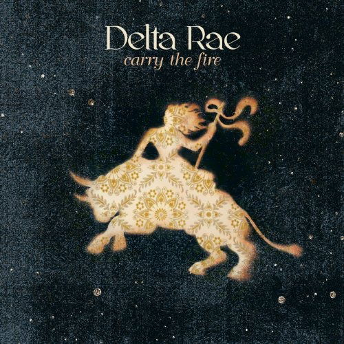 Cover for Delta Rae · Carry the Fire (CD) (2018)