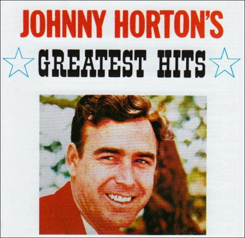 Cover for Johnny Horton · Greatest Hits (CD) (2010)