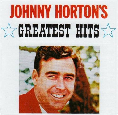 Cover for Johnny Horton · Johnny Horton-greatest Hits (CD) (2010)