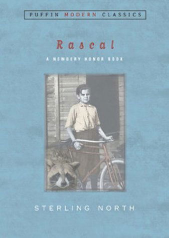 Cover for Sterling North · Rascal (Puffin Modern Classics) - Puffin Modern Classics (Paperback Book) (2004)