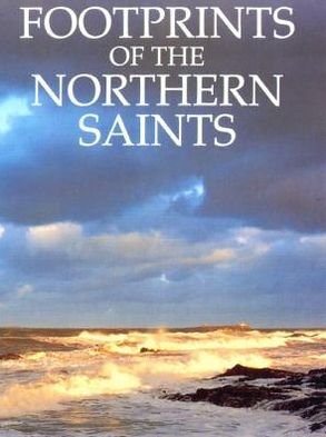 Cover for Basil Hume · Footprints of the Northern Saints (Taschenbuch) [UK edition] (1996)