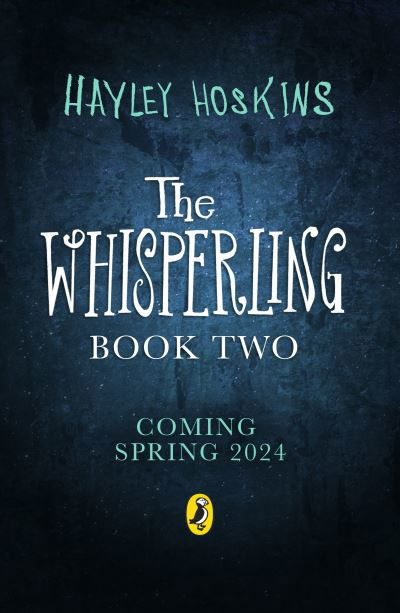 Hayley Hoskins · The Whisperling Twins - The Whisperling (Paperback Book) (2024)