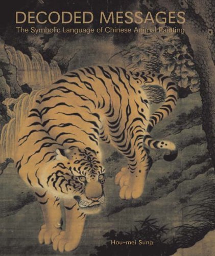 Cover for Hou-Mei Sung · Decoded Messages: The Symbolic Language of Chinese Animal Painting (Hardcover Book) (2009)