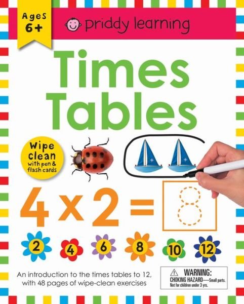 Cover for Roger Priddy · Wipe Clean Workbook: Times Tables (enclosed spiral binding): Ages 6+; wipe-clean with pen &amp; flash cards - Wipe Clean Learning Books (Spiral Book) (2018)