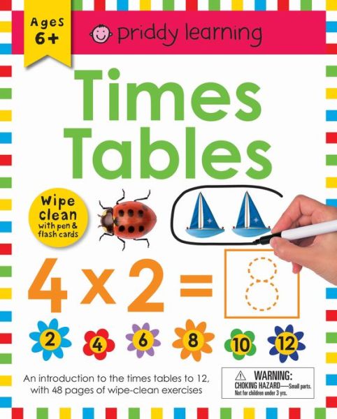 Cover for Roger Priddy · Wipe Clean Workbook: Times Tables (enclosed spiral binding): Ages 6+; wipe-clean with pen &amp; flash cards - Wipe Clean Learning Books (Spiral Book) (2018)