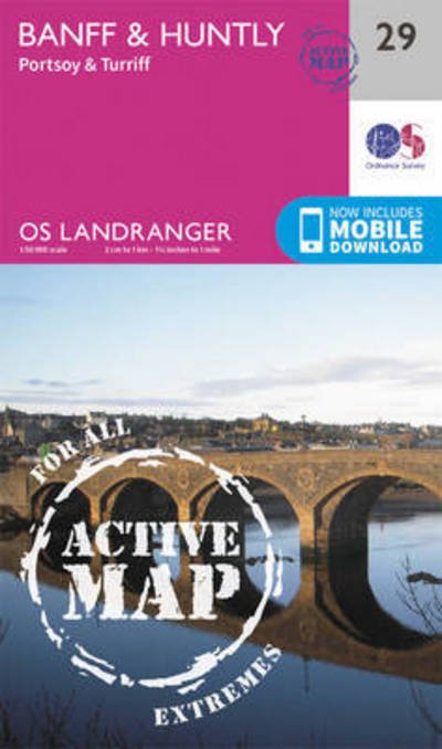 Cover for Ordnance Survey · Banff &amp; Huntly, Portsoy &amp; Turriff - OS Landranger Active Map (Kort) [February 2016 edition] (2016)