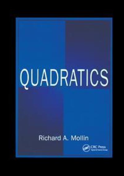 Cover for Richard A. Mollin · Quadratics - Discrete Mathematics and Its Applications (Paperback Book) (2019)