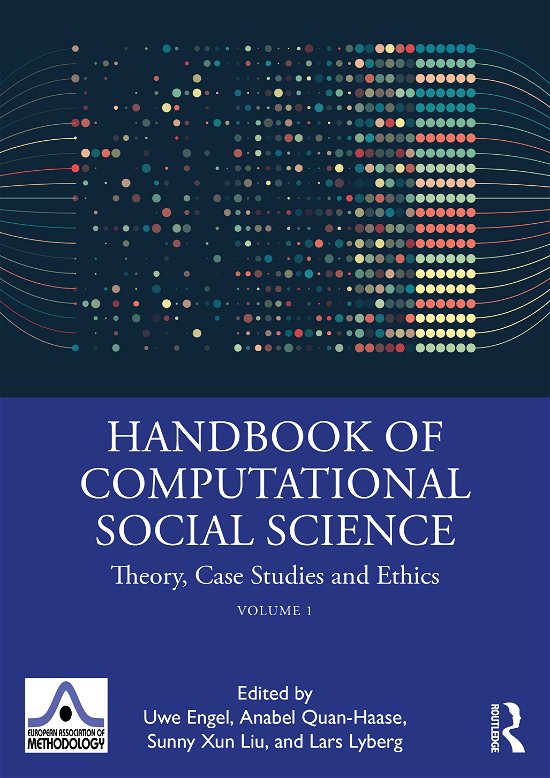 Cover for Uwe Engel · Handbook of Computational Social Science, Volume 1: Theory, Case Studies and Ethics - European Association of Methodology Series (Taschenbuch) (2021)