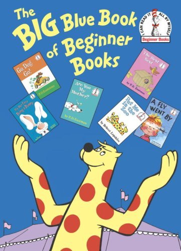 Cover for P.D. Eastman · The Big Blue Book of Beginner Books - Beginner Books (R) (Hardcover Book) [1rst. Trade edition] (2008)