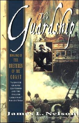 Cover for James L. Nelson · The guardship (Book) (2000)