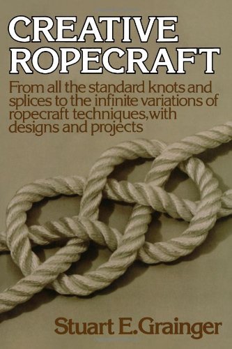 Stuart E. Grainger · Creative Ropecraft (Taschenbuch) (2024)