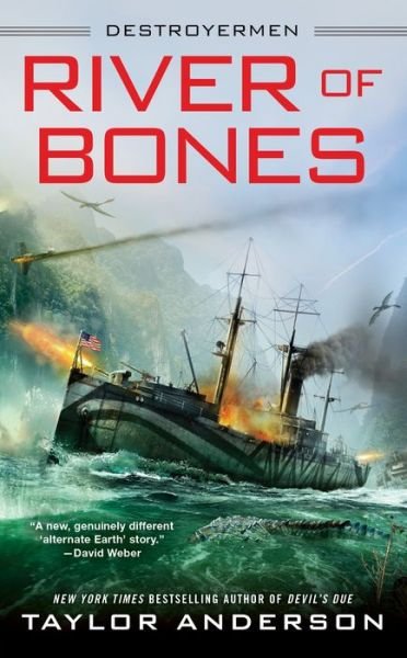 Cover for Taylor Anderson · River of Bones (Hardcover Book) (2019)