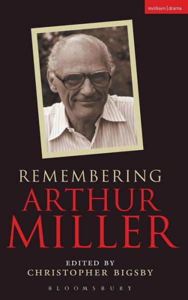 Cover for Bigsby Christopher · Remembering Arthur Miller - Biography and Autobiography (Hardcover Book) (2005)