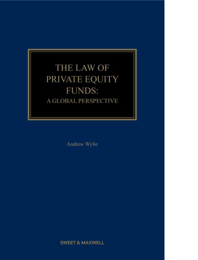 Cover for Andrew Wylie · The Law of Private Equity Funds: A Global Perspective (Gebundenes Buch) (2022)