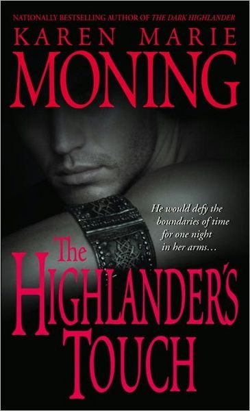 Cover for Karen Marie Moning · The Highlander's Touch - Highlander (Taschenbuch) (2000)