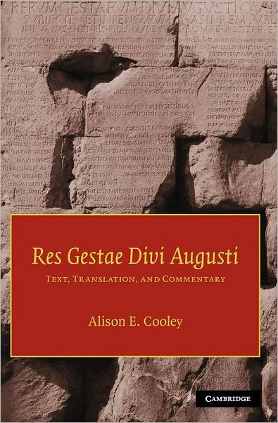 Cover for Augustus · Res Gestae Divi Augusti: Text, Translation, and Commentary (Inbunden Bok) (2009)