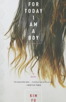 Cover for Kim Fu · For Today I Am A Boy (Paperback Book) (2015)