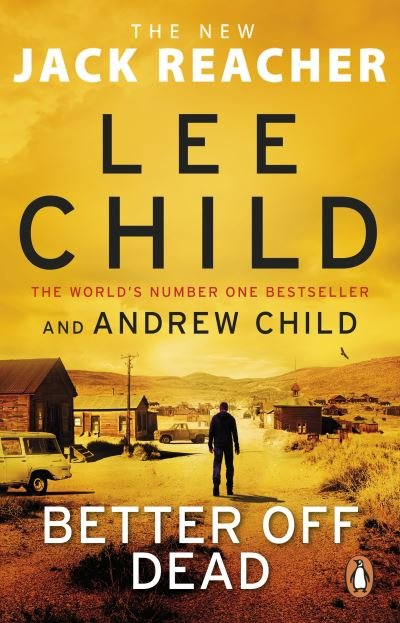 Cover for Lee Child · Better Off Dead: (Jack Reacher 26) - Jack Reacher (Paperback Bog) (2022)