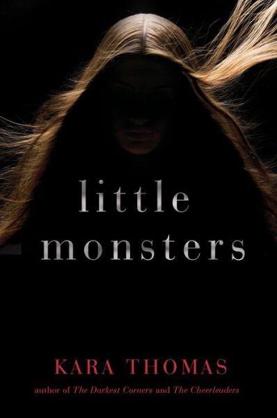 Cover for Kara Thomas · Little Monsters (Pocketbok) (2018)