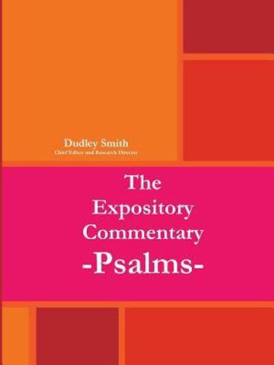 Cover for Dudley Smith · The Expository Commentary : Psalms (Paperback Book) (2010)