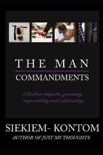 Cover for Siekiem Kontom · The Man Commandments (Paperback Book) (2019)