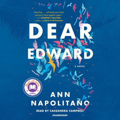 Cover for Ann Napolitano · Dear Edward: A Novel (Audiobook (CD)) (2020)