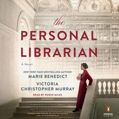 Cover for Marie Benedict · The Personal Librarian: A GMA Book Club Pick (A Novel) (Audiobook (CD)) [Unabridged edition] (2021)