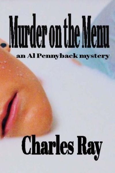 Cover for Ray Charles · Murder on the Menu (Paperback Bog) (2016)