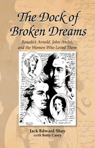 Cover for Betty Casey · The Dock of Broken Dreams (Gebundenes Buch) (2008)